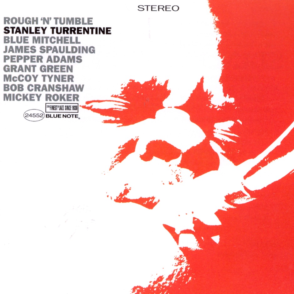 Stanley Turrentine - Rough 'N' Tumble